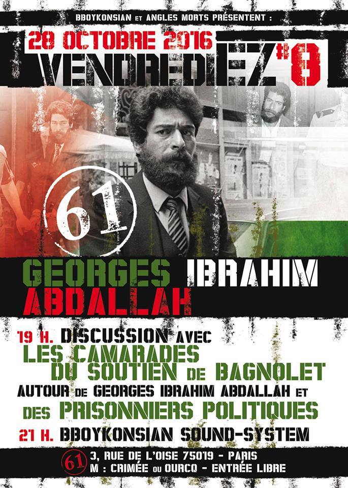 Semaine internationale d'actions pour la libération de Georges Ibrahim Abdallah. Suite.