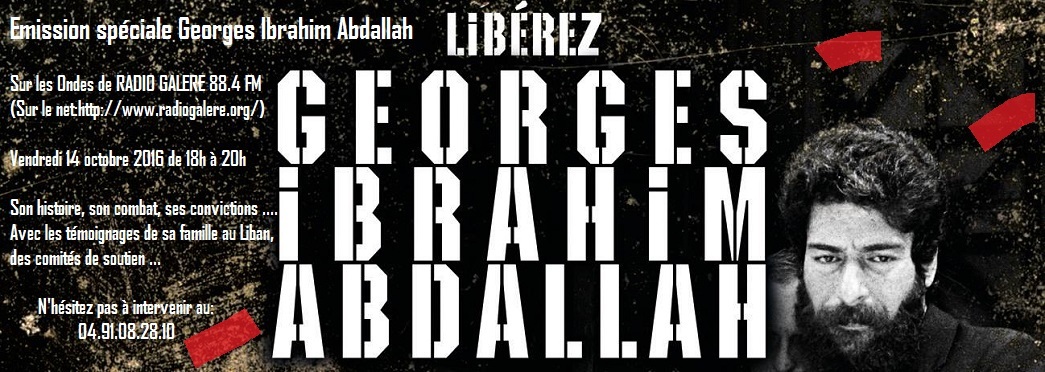 Retour sur une émission radiophonique marseillaise consacrée à Georges Abdallah : intervention de Robert Abdallah.